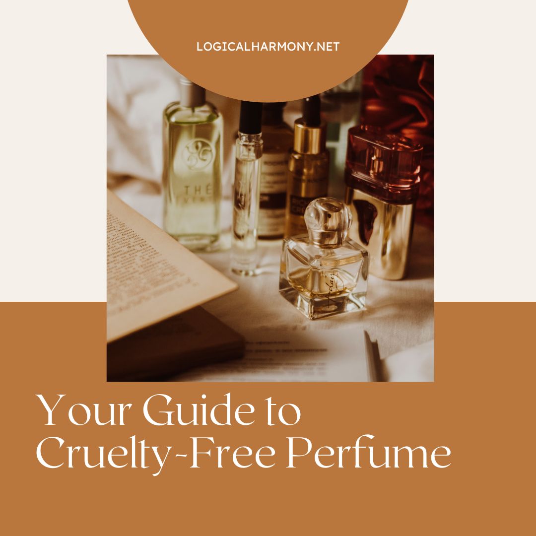 The Ultimate Guide to Cruelty-Free Perfume Brands: Explore the Best Options Without Animal Testing
