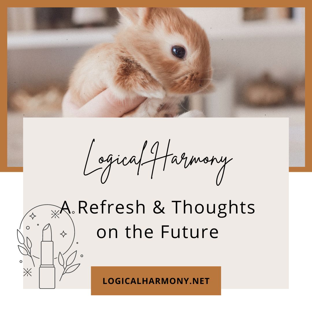 A Refresh & Thoughts on the Future