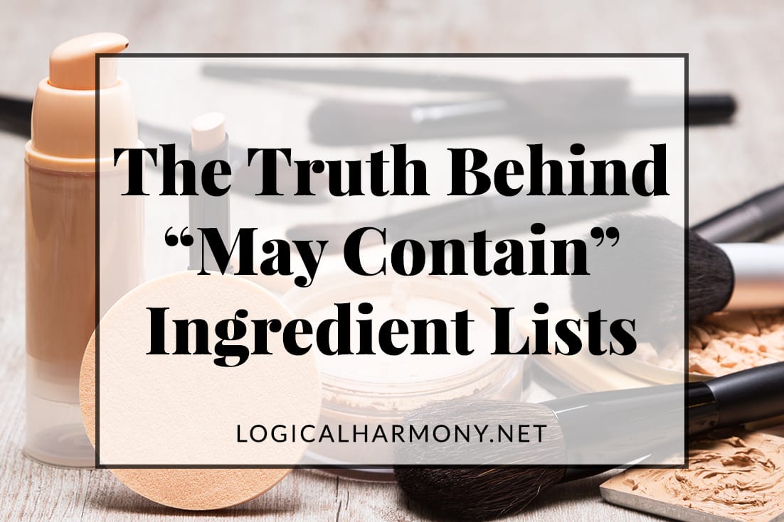 The Truth Behind "May Contain" Ingredient Lists